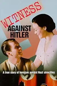 Poster to the movie "Witness Against Hitler" #428666