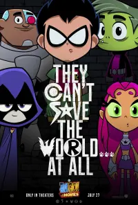 Poster to the movie "Teen Titans Go! To the Movies" #224461