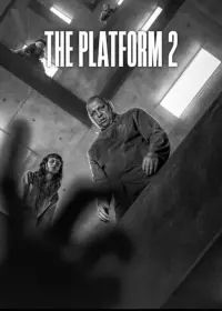 Poster to the movie "The Platform 2" #615813