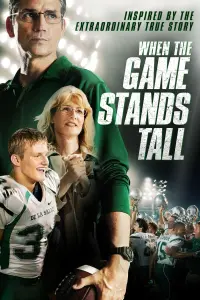 Poster to the movie "When the Game Stands Tall" #107892