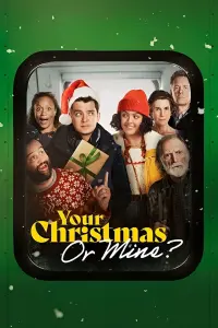 Poster to the movie "Your Christmas or Mine?" #357676