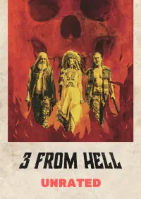 Poster to the movie "3 from Hell" #116117