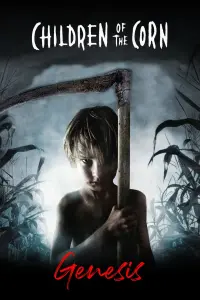 Poster to the movie "Children of the Corn: Genesis" #553212