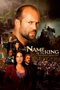 Poster to the movie "In the Name of the King: A Dungeon Siege Tale" #43286