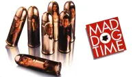 Backdrop to the movie "Mad Dog Time" #624298