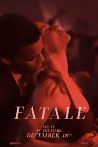 Poster to the movie "Fatale" #539980