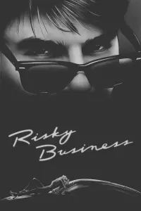 Poster to the movie "Risky Business" #276665