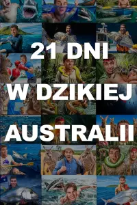 Poster to the movie "21 DNI W DZIKIEJ AUSTRALII" #679720