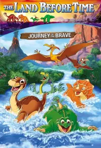 Poster to the movie "The Land Before Time XIV: Journey of the Brave" #143135