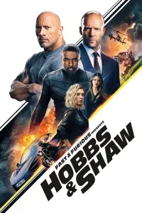 Poster to the movie "Fast & Furious Presents: Hobbs & Shaw" #169310