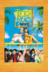 Poster to the movie "Teen Beach Movie" #119008