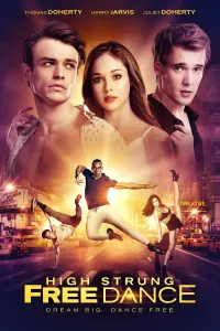 Poster to the movie "High Strung Free Dance" #340016