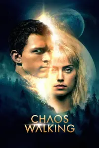 Poster to the movie "Chaos Walking" #60098