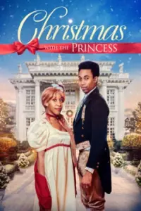 Poster to the movie "Christmas with the Princess" #614157