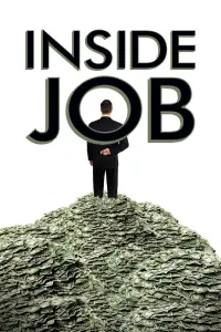 Poster to the movie "Inside Job" #148216