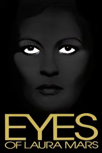 Poster to the movie "Eyes of Laura Mars" #627067