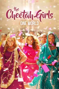 Poster to the movie "The Cheetah Girls: One World" #304103