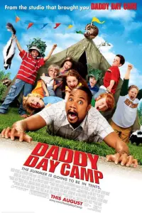 Poster to the movie "Daddy Day Camp" #349873