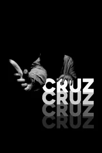 Poster to the movie "CRUZ" #569689