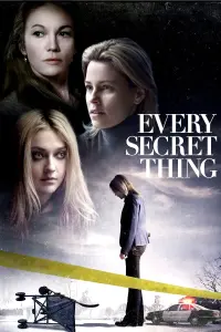 Poster to the movie "Every Secret Thing" #302492