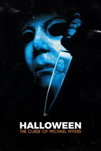 Poster to the movie "Halloween: The Curse of Michael Myers" #559628