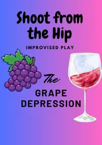 Poster to the movie "The Grape Depression" #635981