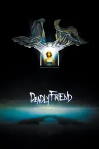 Poster to the movie "Deadly Friend" #392821