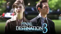 Backdrop to the movie "Final Destination 3" #55296