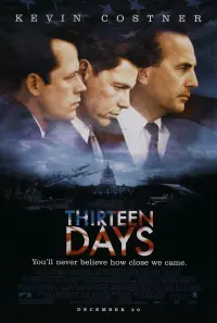 Poster to the movie "Thirteen Days" #246945