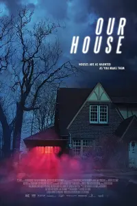 Poster to the movie "Our House" #151134