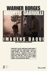 Poster to the movie "Imagens Daqui" #550912