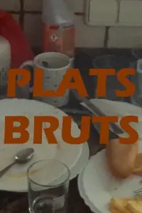 Poster to the movie "plats bruts" #582244