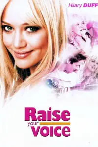 Poster to the movie "Raise Your Voice" #277159