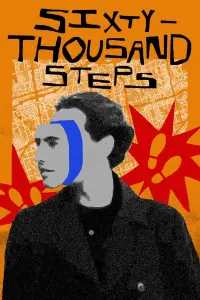 Poster to the movie "Sixty-Thousand Steps" #659219