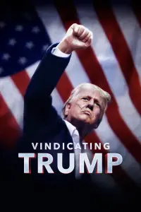 Poster to the movie "Vindicating Trump" #584651