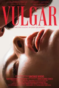 Poster to the movie "Vulgar" #645457