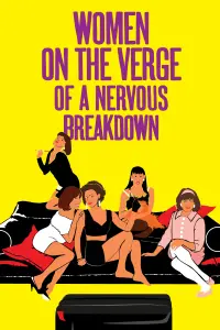 Poster to the movie "Women on the Verge of a Nervous Breakdown" #137910