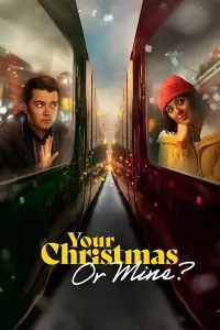 Poster to the movie "Your Christmas or Mine?" #357675