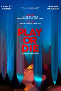 Poster to the movie "Play or Die" #363059