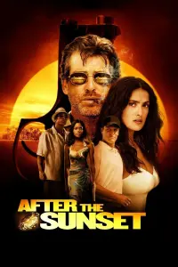 Poster to the movie "After the Sunset" #127962