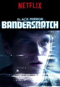 Poster to the movie "Black Mirror: Bandersnatch" #75501