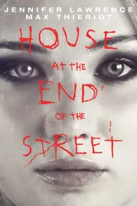 Poster to the movie "House at the End of the Street" #119410