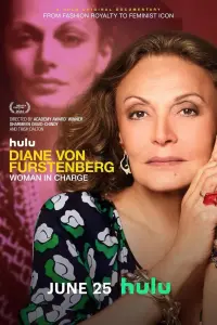 Poster to the movie "Diane von Furstenberg: Woman in Charge" #491148