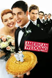 Poster to the movie "American Wedding" #155855