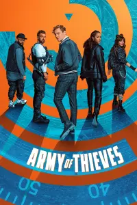 Poster to the movie "Army of Thieves" #55120