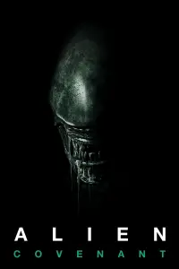 Poster to the movie "Alien: Covenant" #166974