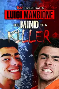 TMZ Investigates: Luigi Mangione: The Mind of a Killer