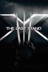 Poster to the movie "X-Men: The Last Stand" #286790