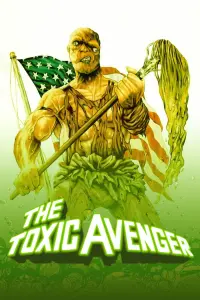 Poster to the movie "The Toxic Avenger" #292285