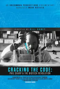 Poster to the movie "Cracking the Code: Phil Sharp and the Biotech Revolution" #678353